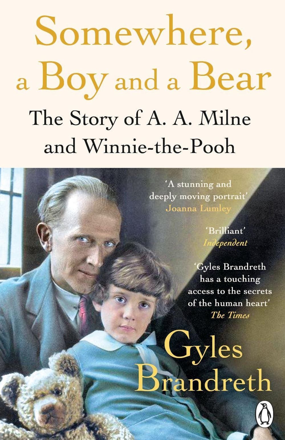 Somewhere, a Boy and a Bear by Gyles Brandreth - ISBN: 9780241582558