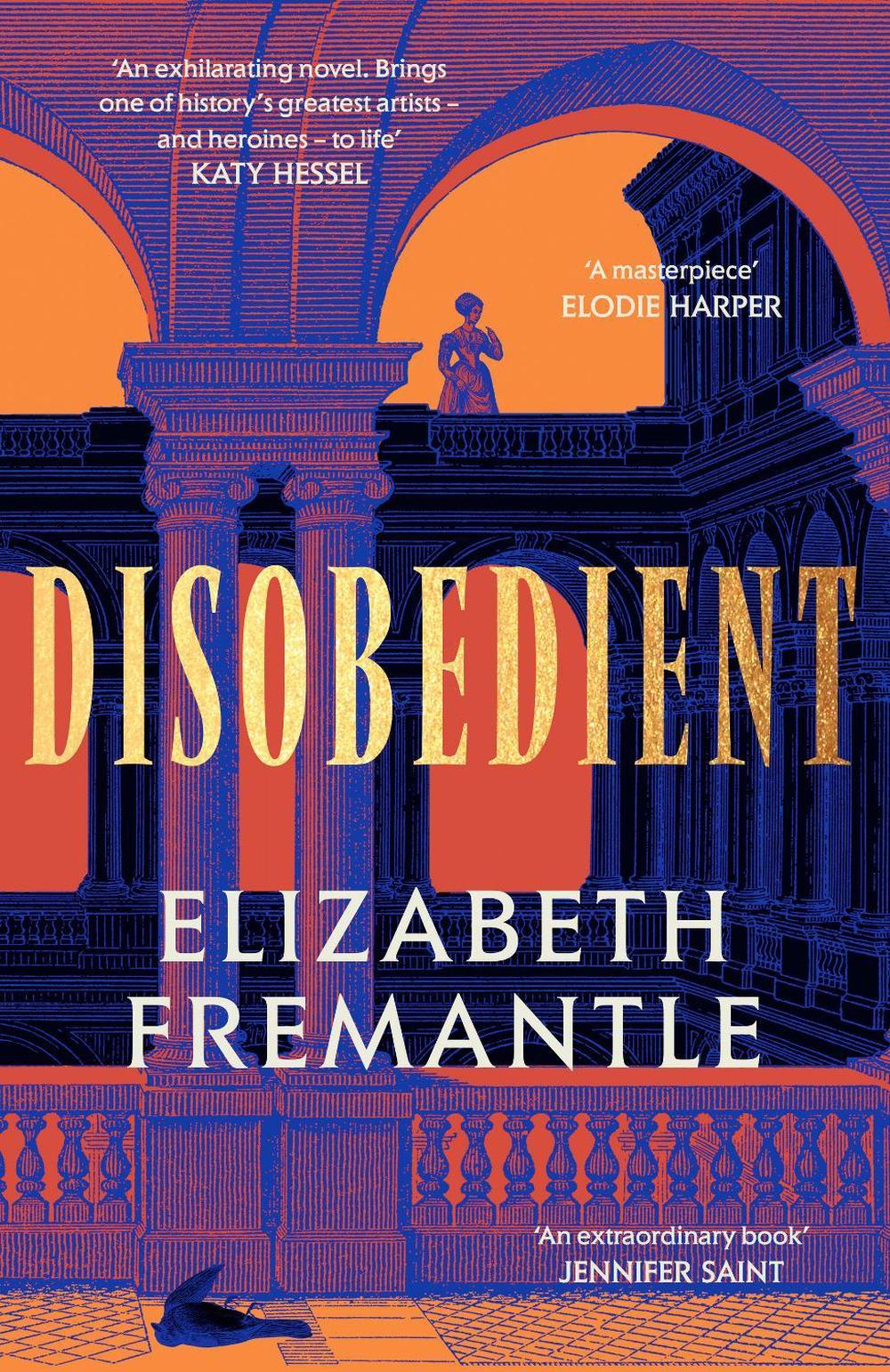 Disobedient by Elizabeth Fremantle - ISBN: 9780241583067