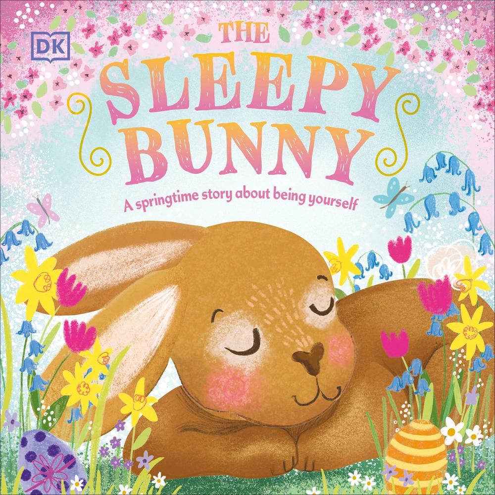 The Sleepy Bunny by DK - ISBN: 9780241585092
