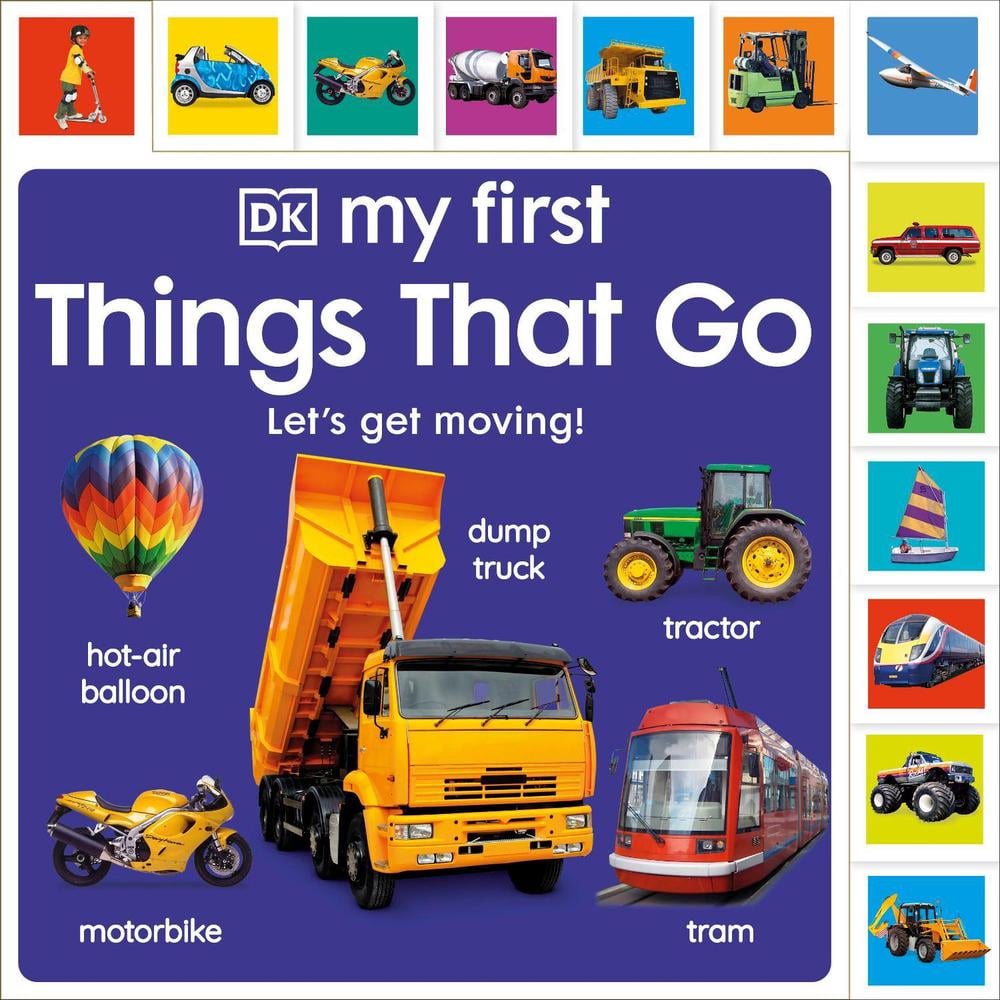 My First Things That Go: Let's get moving! by DK - ISBN: 9780241585214