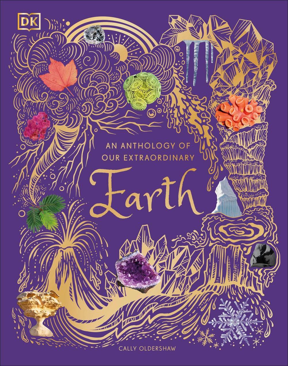 An Anthology of Our Extraordinary Earth, 9780241585375