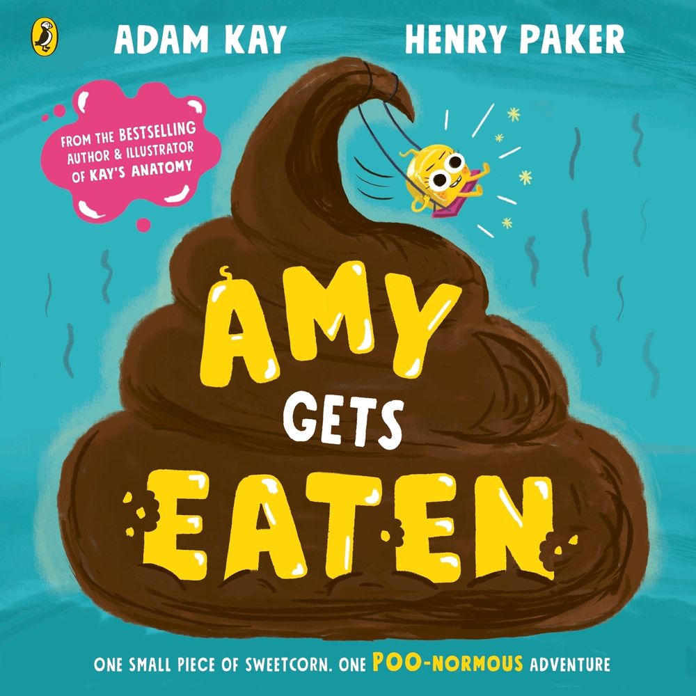 Amy Gets Eaten by Adam Kay - ISBN: 9780241585900