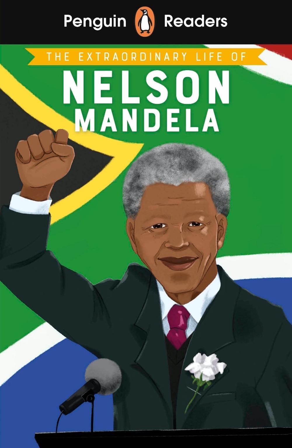Penguin Readers Level 2: The Extraordinary Life of Nelson Mandela (ELT Graded Reader) by E.L. Norry - ISBN: 9780241588888