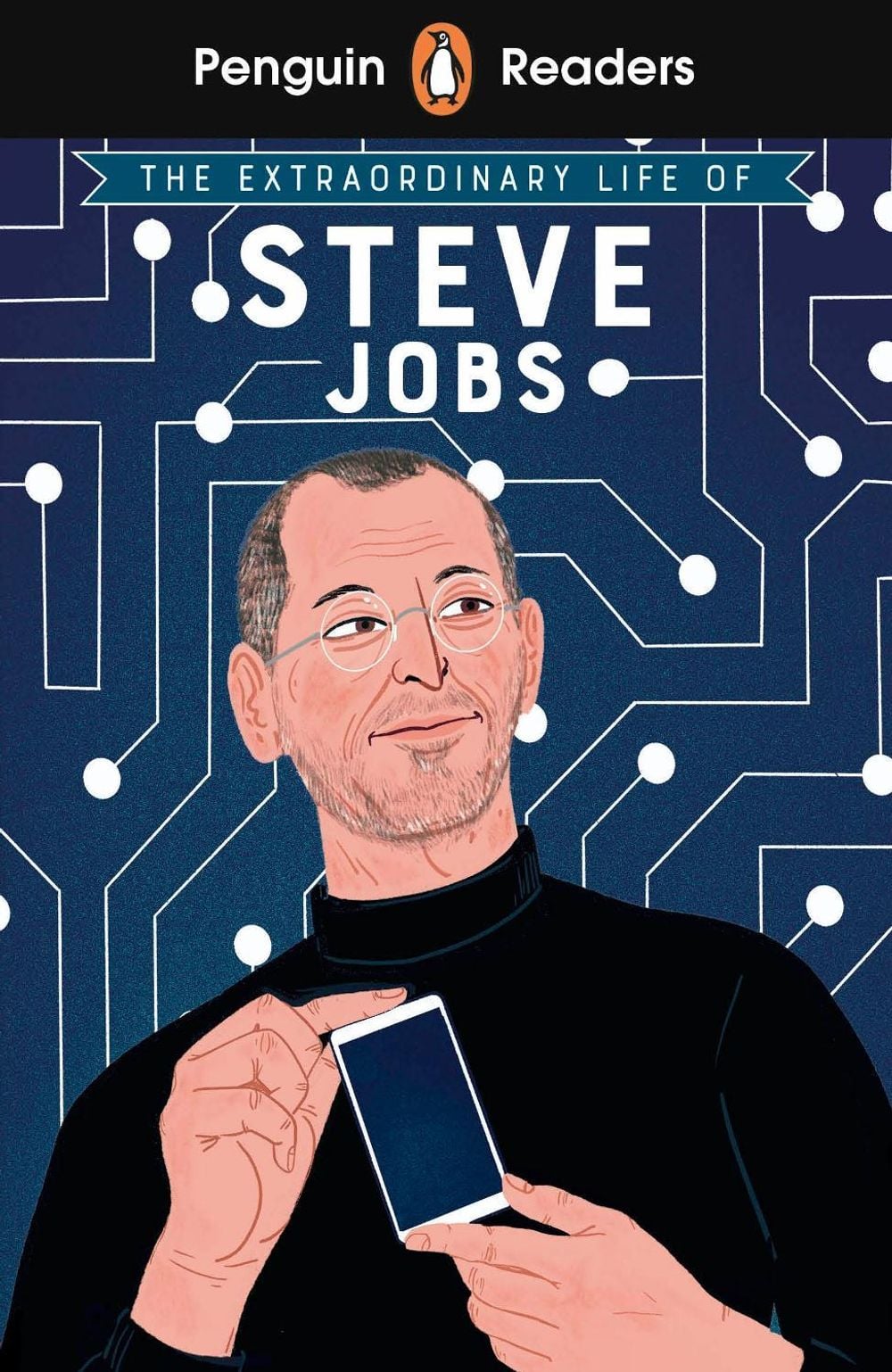 Penguin Readers Level 2: The Extraordinary Life of Steve Jobs (ELT Graded Reader) by Craig Barr-Green - ISBN: 9780241588925