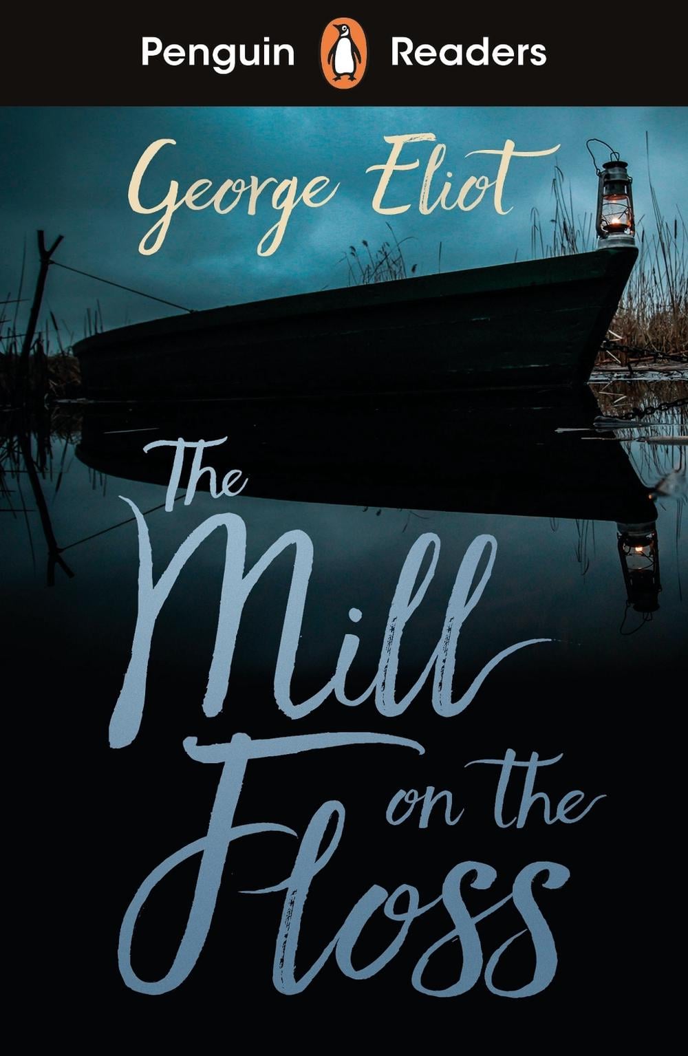 Penguin Readers Level 4: The Mill on the Floss (ELT Graded Reader) by George Eliot - ISBN: 9780241589045