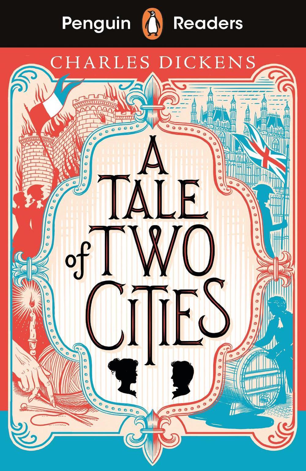 Penguin Readers Level 6: A Tale of Two Cities (ELT Graded Reader) by Charles Dickens - ISBN: 9780241589182