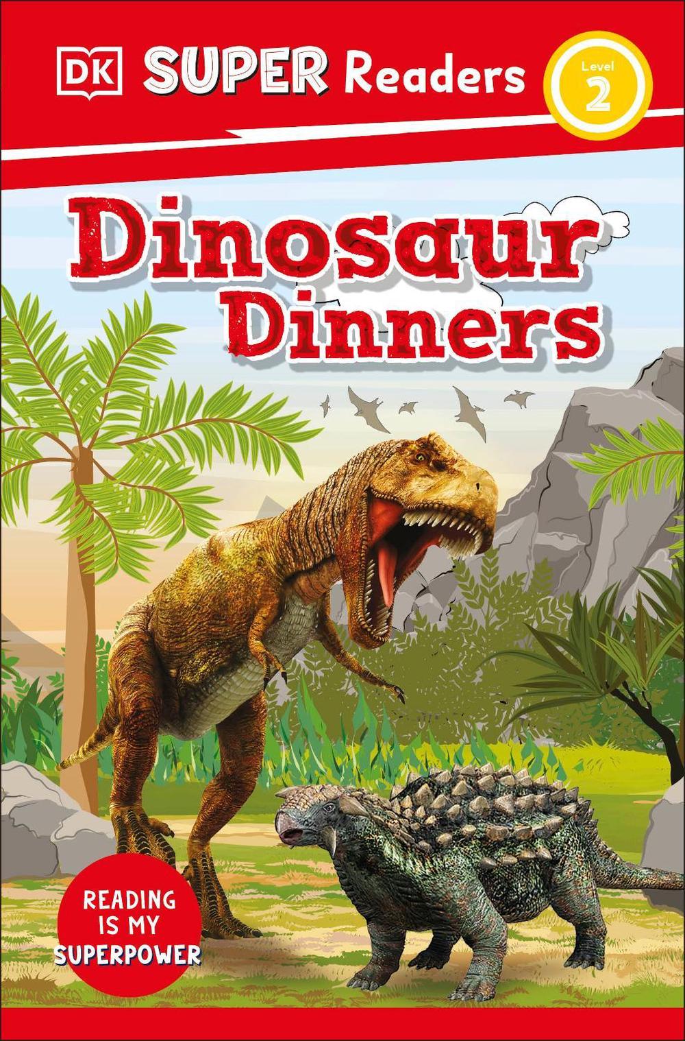 DK Super Readers Level 2 Dinosaur Dinners by DK - ISBN: 9780241589649