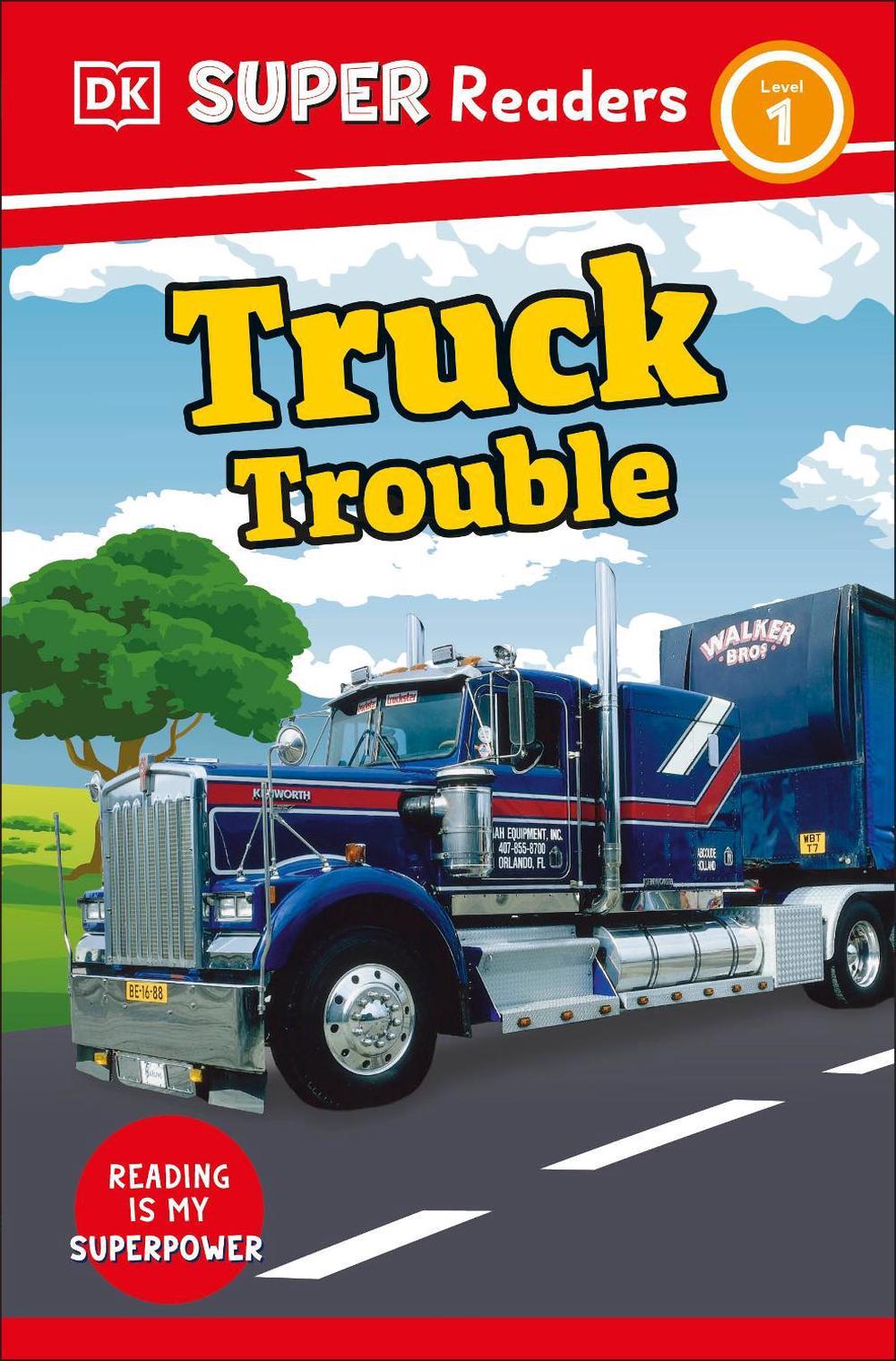 DK Super Readers Level 1 Truck Trouble by DK - ISBN: 9780241590997
