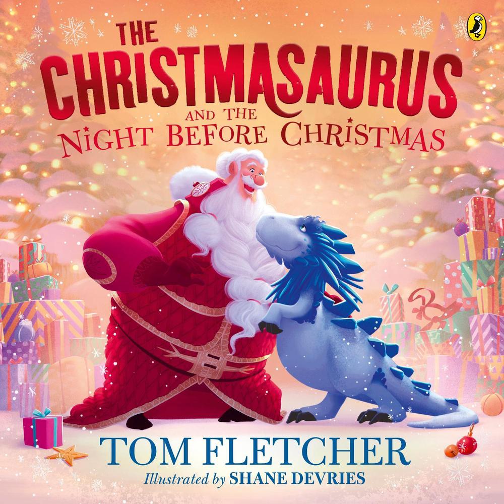 The Christmasaurus and the Night Before Christmas, 9780241591116