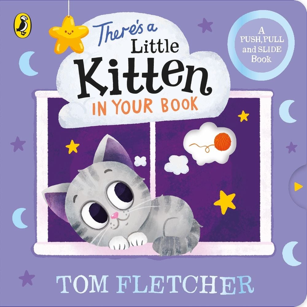 There’s a Little Kitten in Your Book by Tom Fletcher - ISBN: 9780241593127