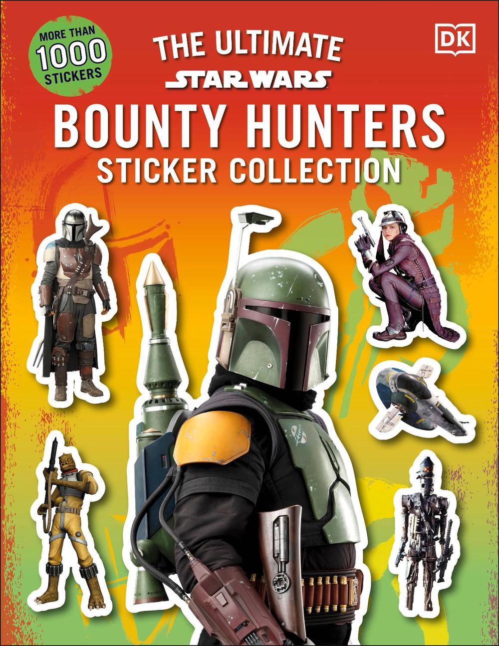 Star Wars Bounty Hunters Ultimate Sticker Collection by DK - ISBN: 9780241593417