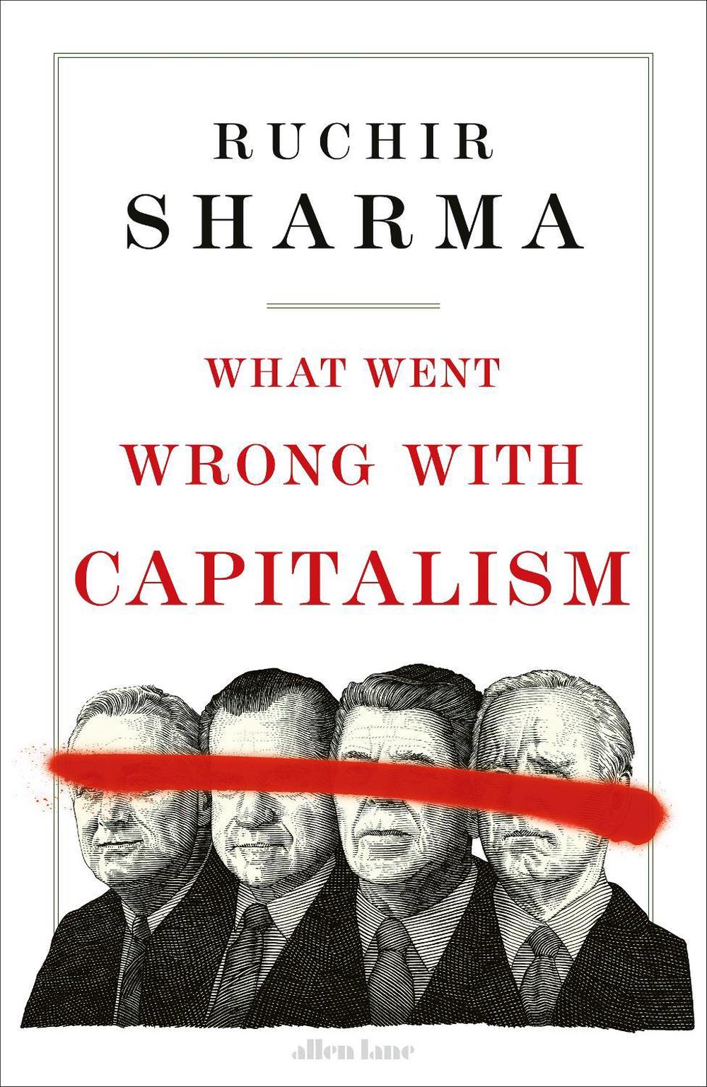 What Went Wrong With Capitalism, 9780241595763