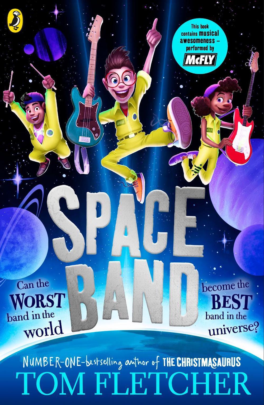 Space Band by Tom Fletcher - ISBN: 9780241595930