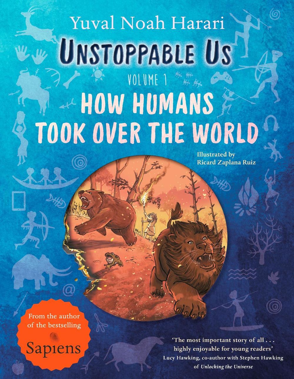 Unstoppable Us, Volume 1 by Yuval Noah Harari - ISBN: 9780241596081