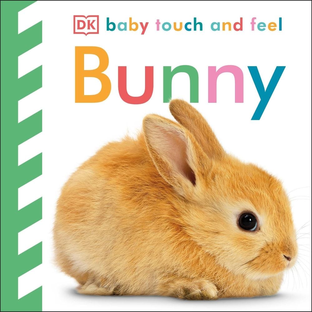 Baby Touch and Feel Bunny by DK - ISBN: 9780241596166