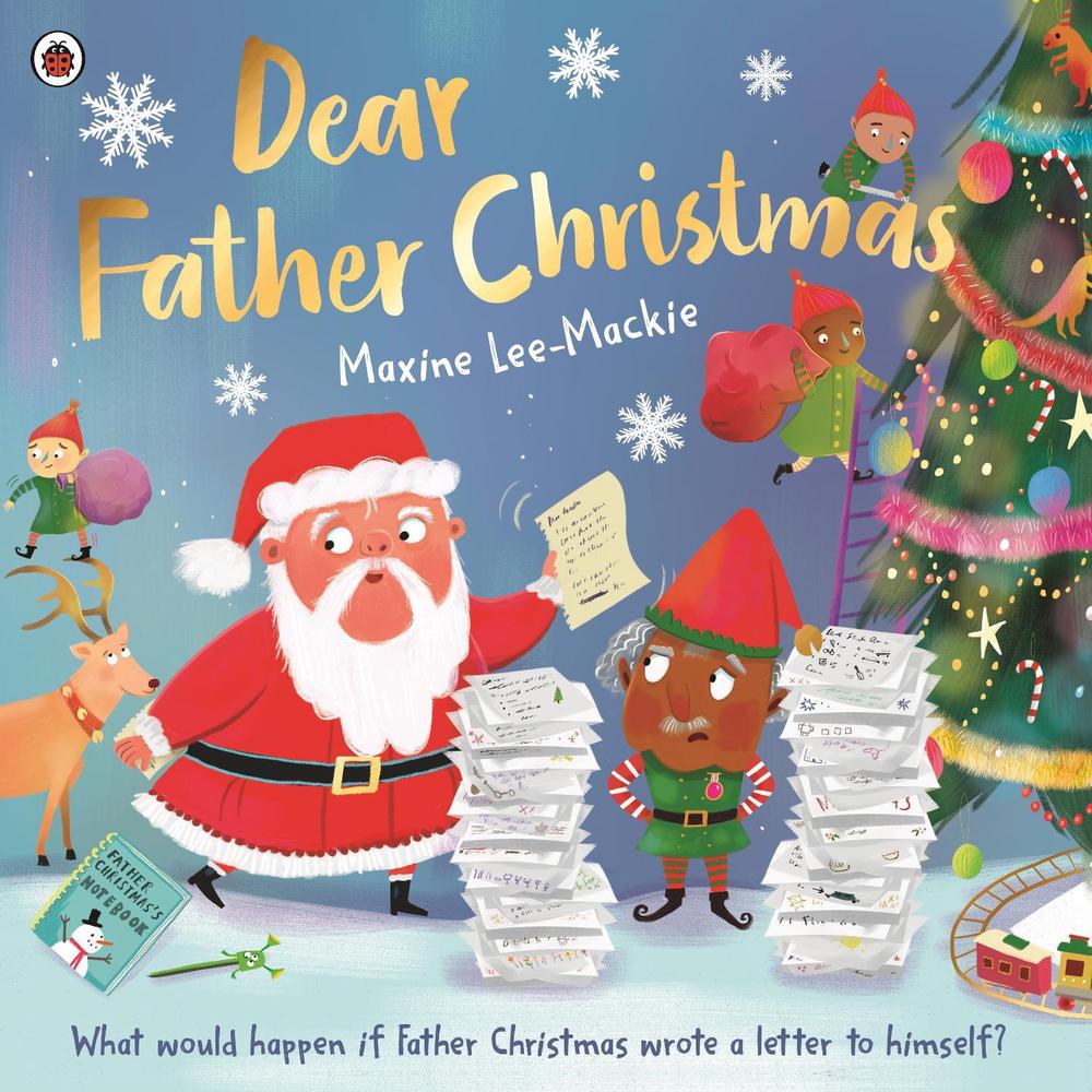 Dear Father Christmas by Maxine Lee-Mackie - ISBN: 9780241596203