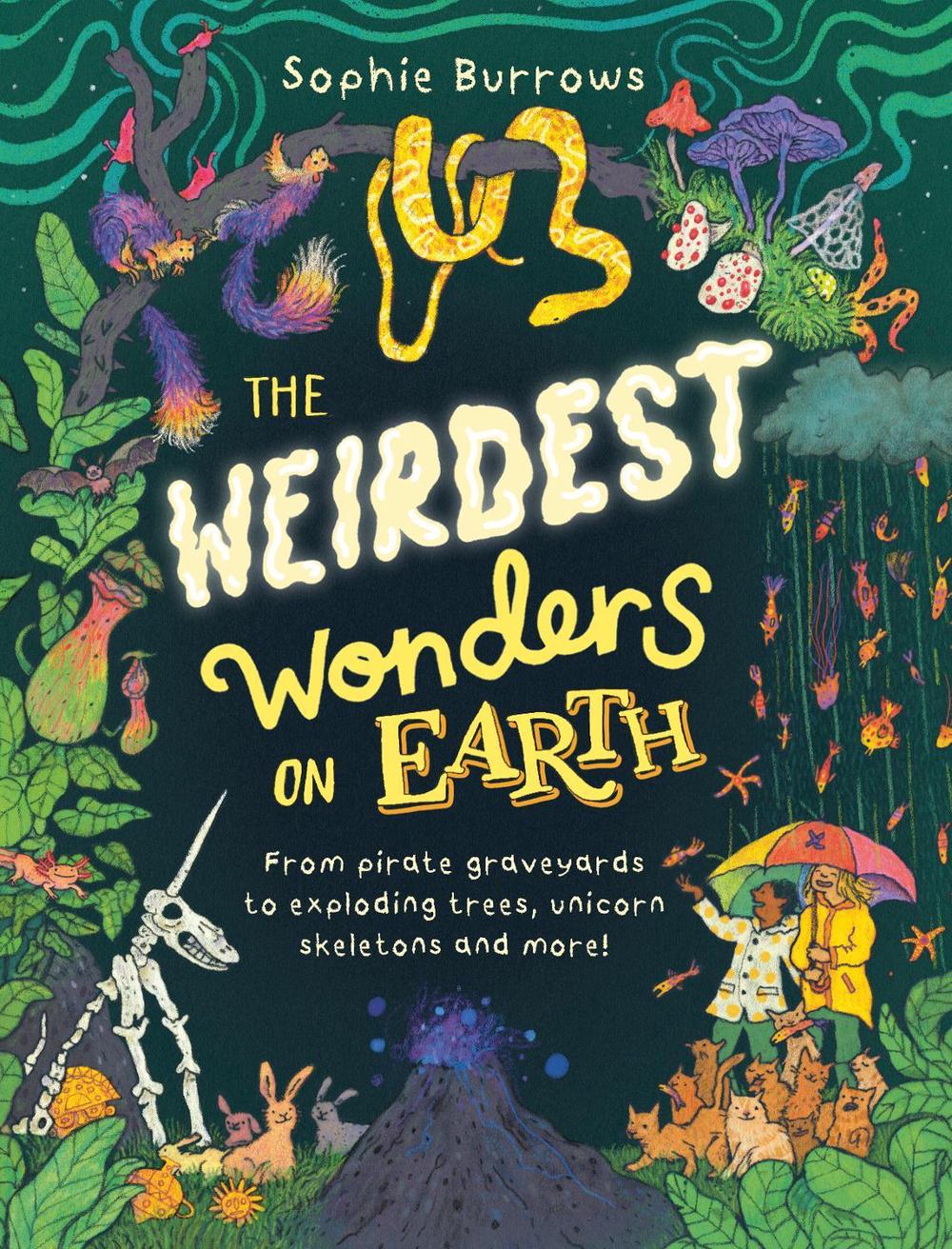 The Weirdest Wonders on Earth by Sophie Burrows - ISBN: 9780241598146