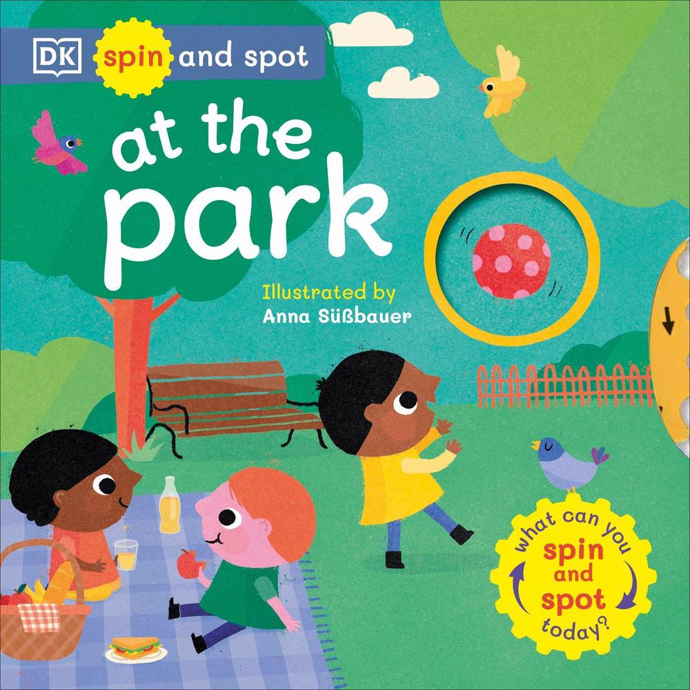 Spin and Spot: At the Park by DK - ISBN: 9780241598290