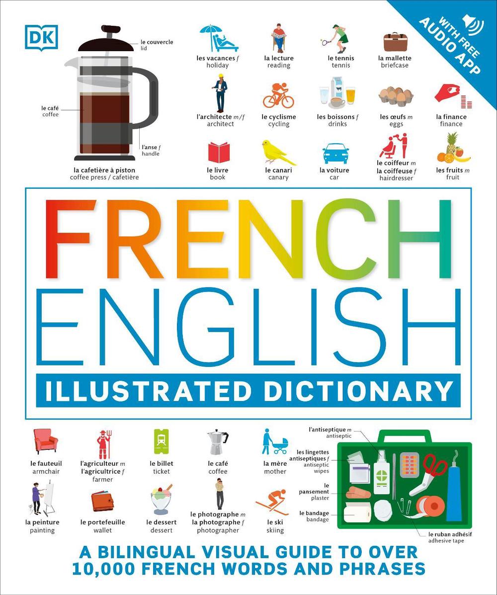 French English Illustrated Dictionary by DK - ISBN: 9780241601471