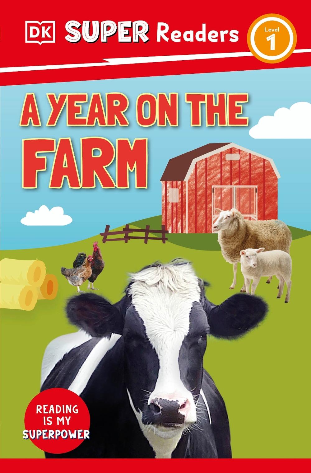 DK Super Readers Level 1 A Year on the Farm by DK - ISBN: 9780241602072
