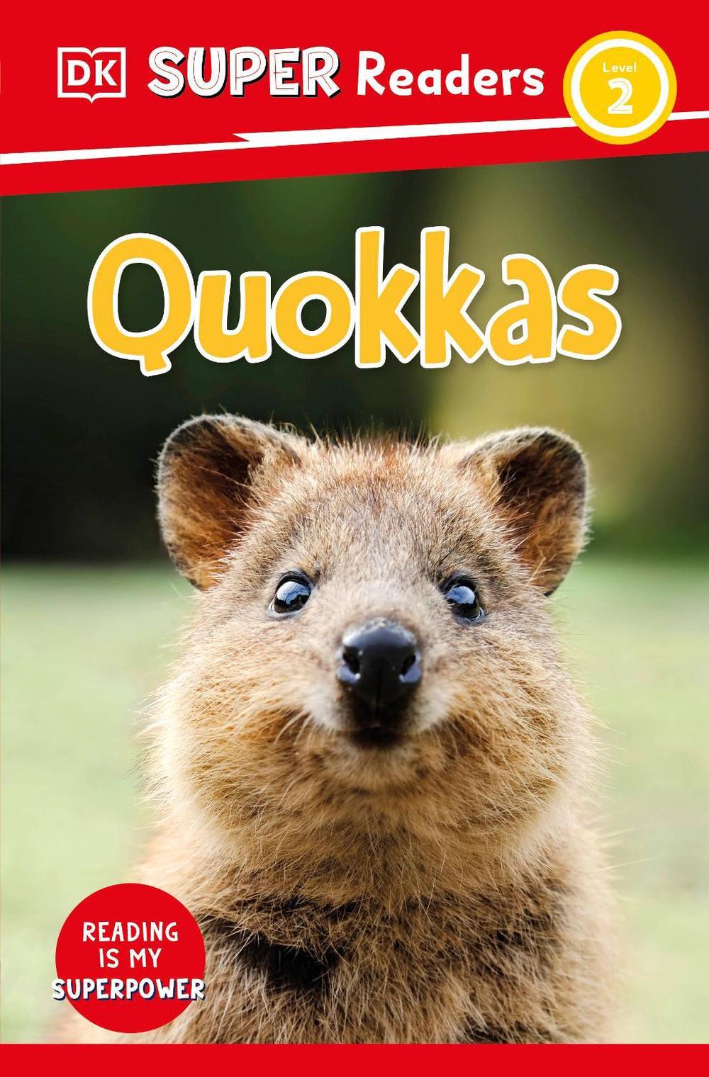 DK Super Readers Level 2 Quokkas by DK - ISBN: 9780241602126