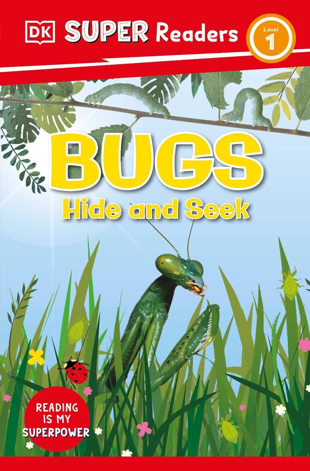 DK Super Readers Level 1 Bugs Hide and Seek by DK - ISBN: 9780241602331