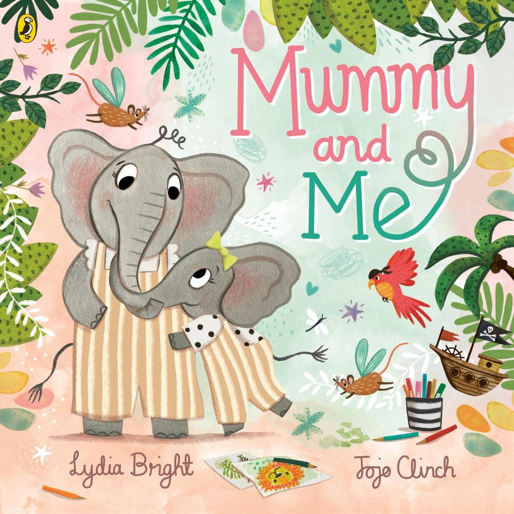Mummy and Me by Lydia Bright - ISBN: 9780241605837