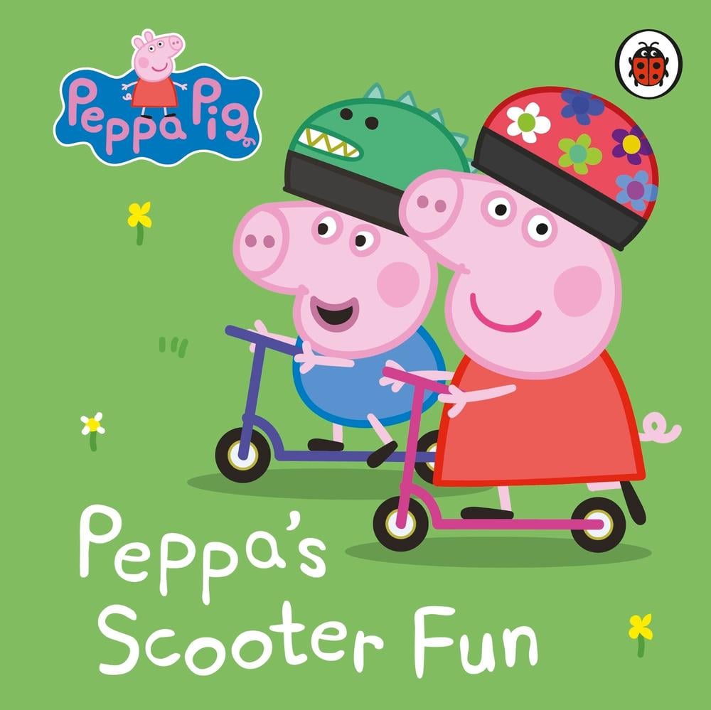 Peppa Pig: Peppa’s Scooter Fun by Peppa Pig - ISBN: 9780241606773