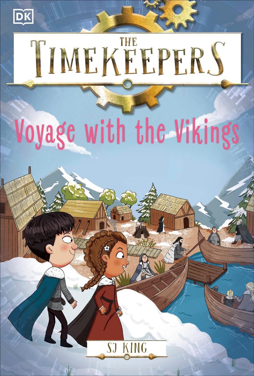 The Timekeepers: Voyage with the Vikings by SJ King - ISBN: 9780241607343