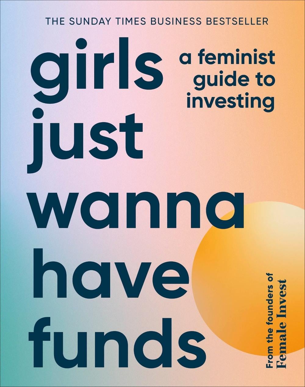 Girls Just Wanna Have Funds by Camilla Falkenberg - ISBN: 9780241607800