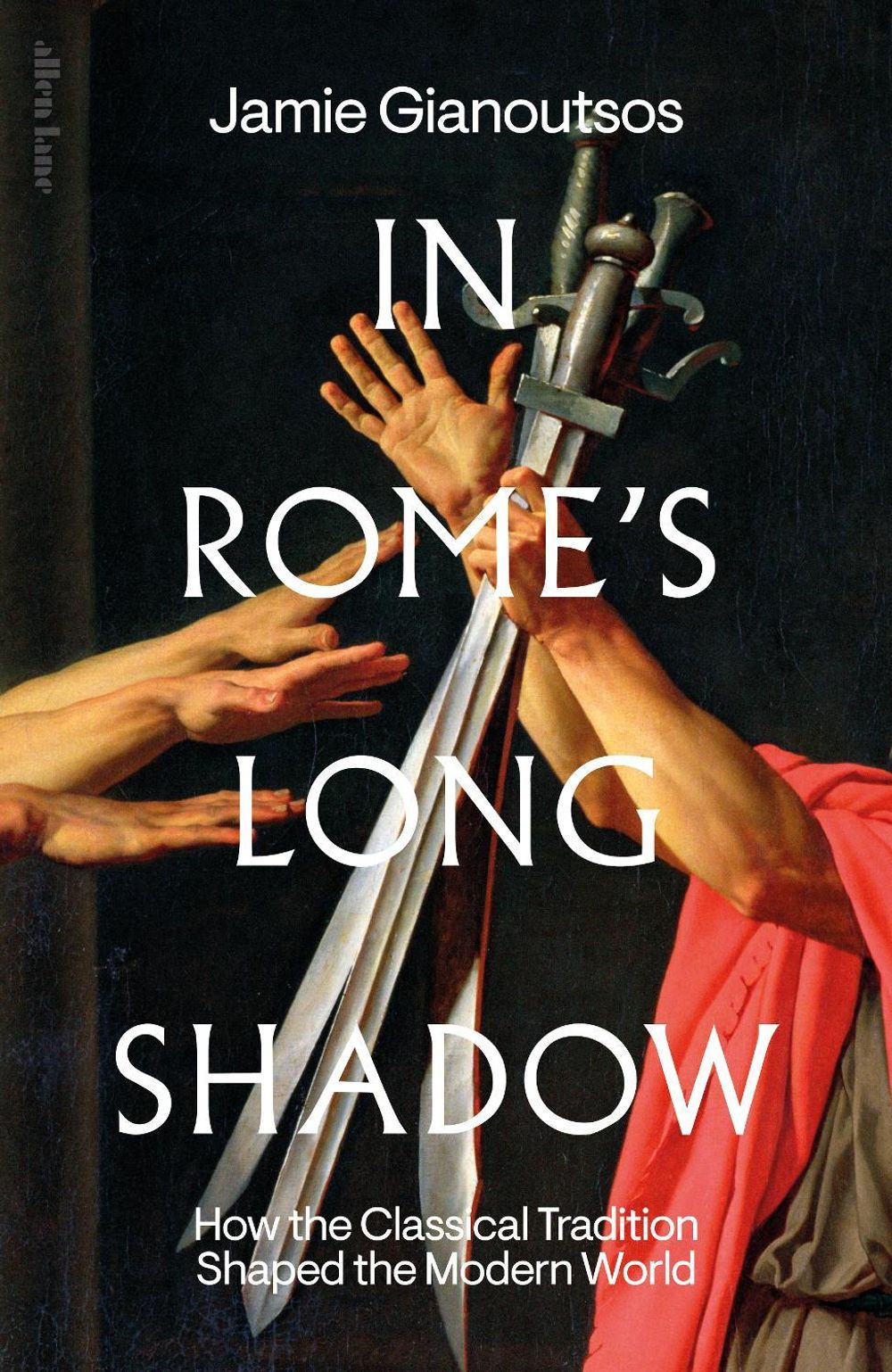 In Rome's Long Shadow by Jamie Gianoutsos - ISBN: 9780241608333