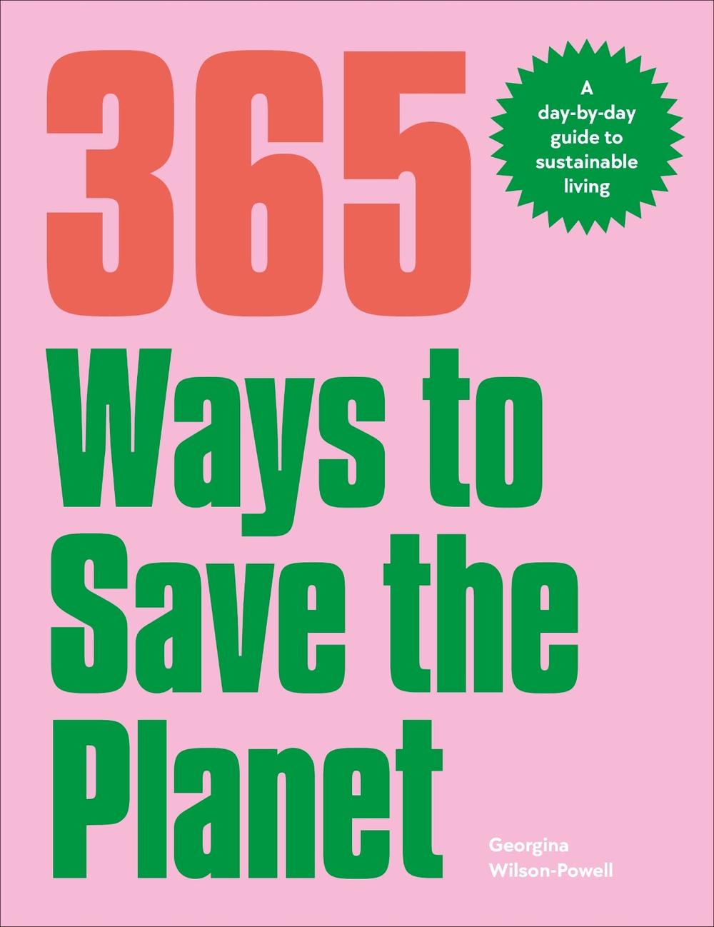 365 Ways to Save the Planet, 9780241609101