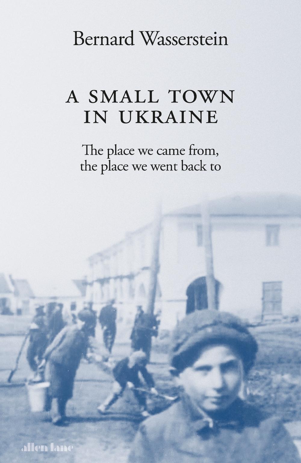 A Small Town in Ukraine, 9780241609224