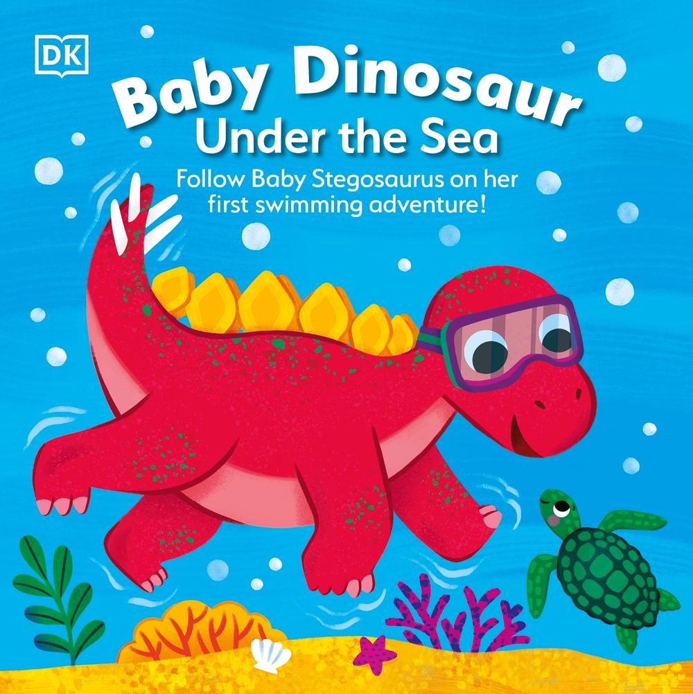 Baby Dinosaur Under the Sea by DK - ISBN: 9780241609866