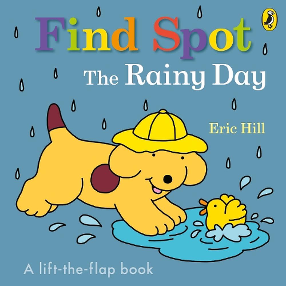 Find Spot: the Rainy Day, 9780241610138