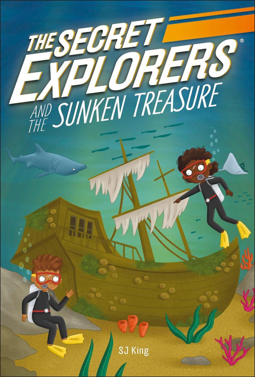 The Secret Explorers and the Sunken Treasure by SJ King - ISBN: 9780241610756