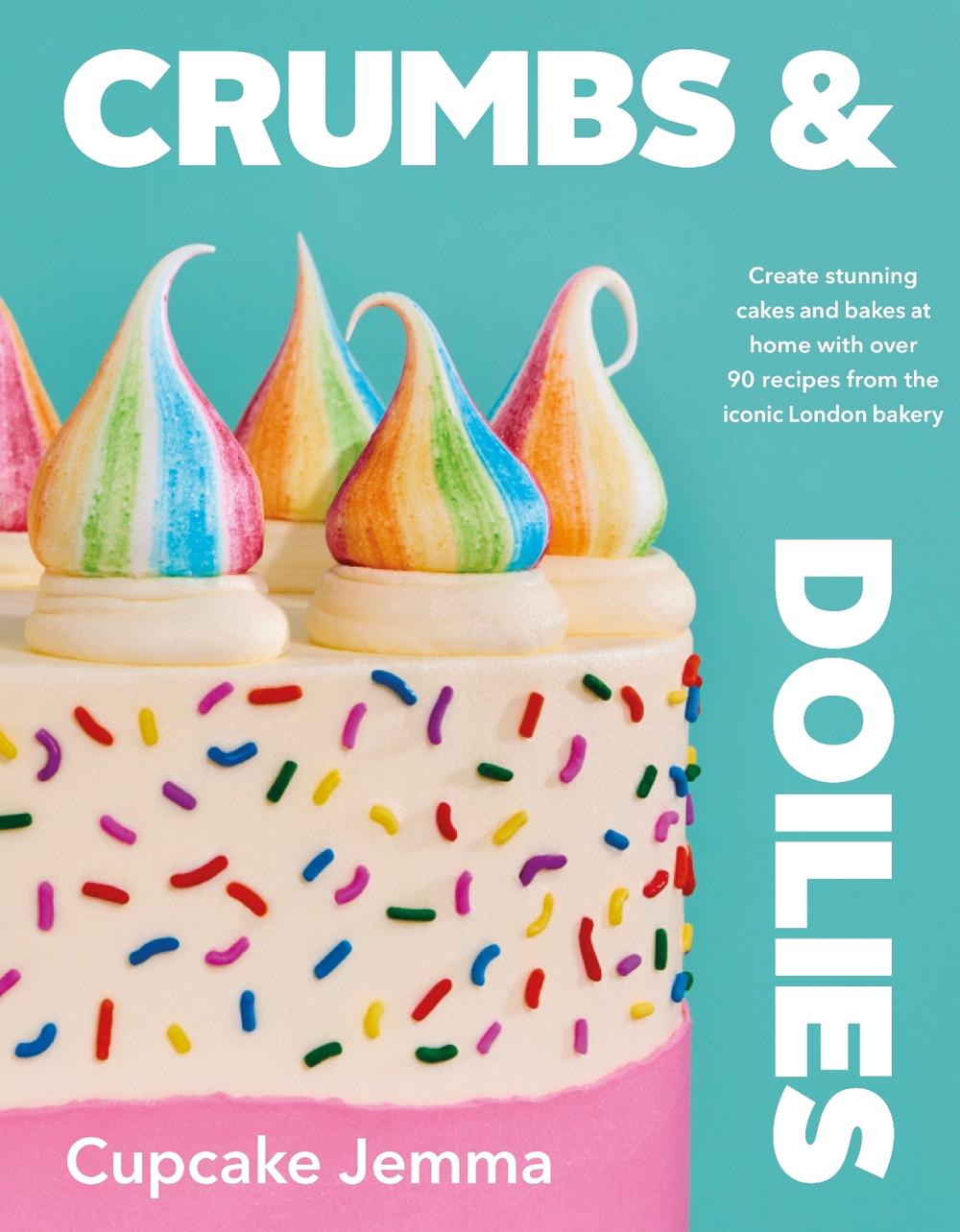 Crumbs & Doilies by Cupcake Jemma - ISBN: 9780241610848