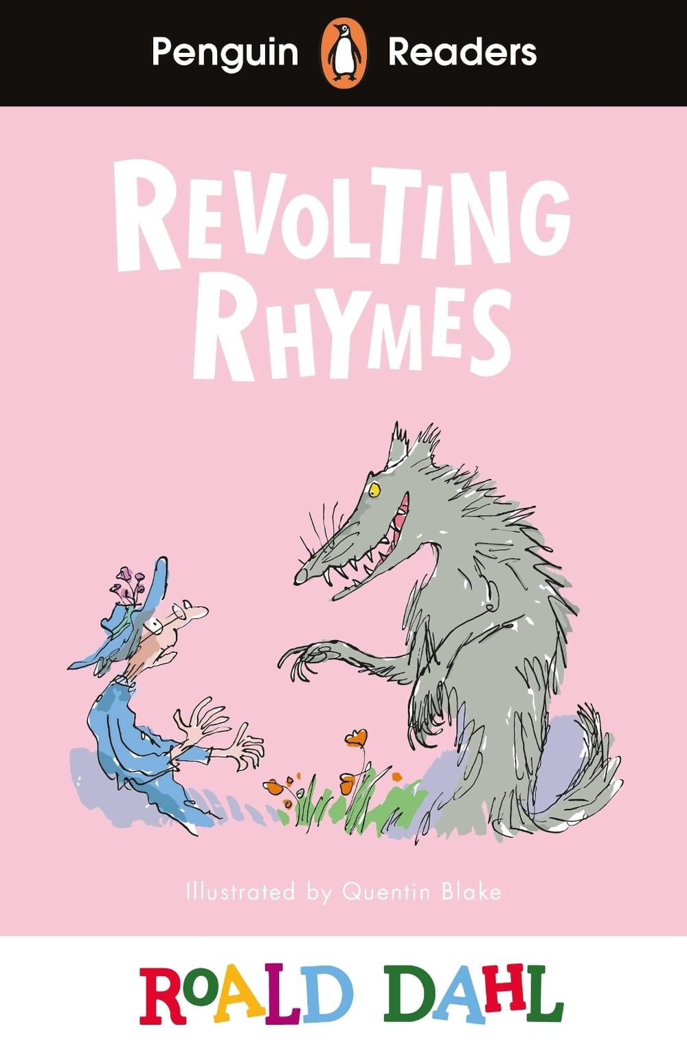 Penguin Readers Level 2: Roald Dahl Revolting Rhymes (ELT Graded Reader) by Roald Dahl - ISBN: 9780241611005
