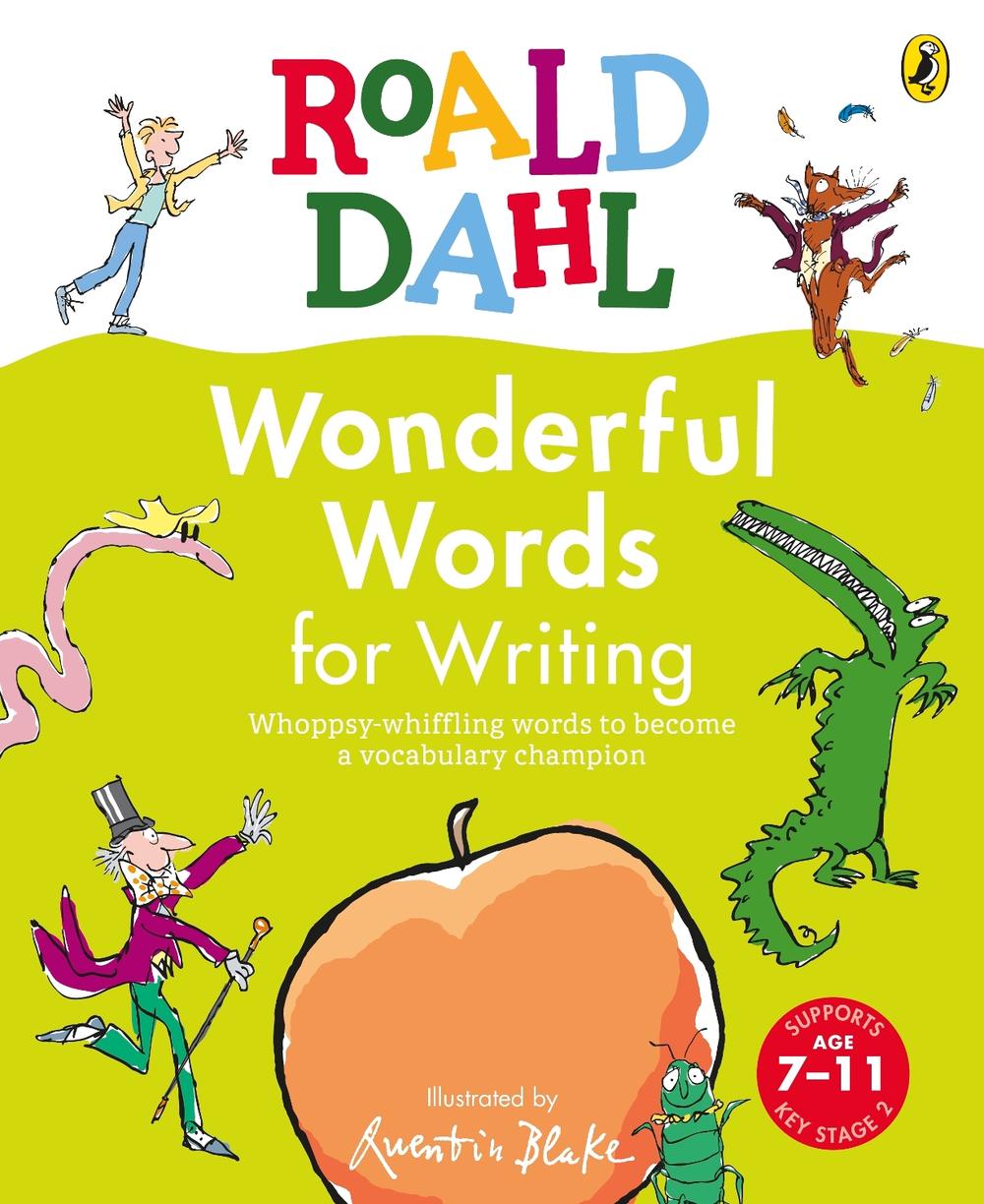 Roald Dahl Wonderful Words for Writing, 9780241611197