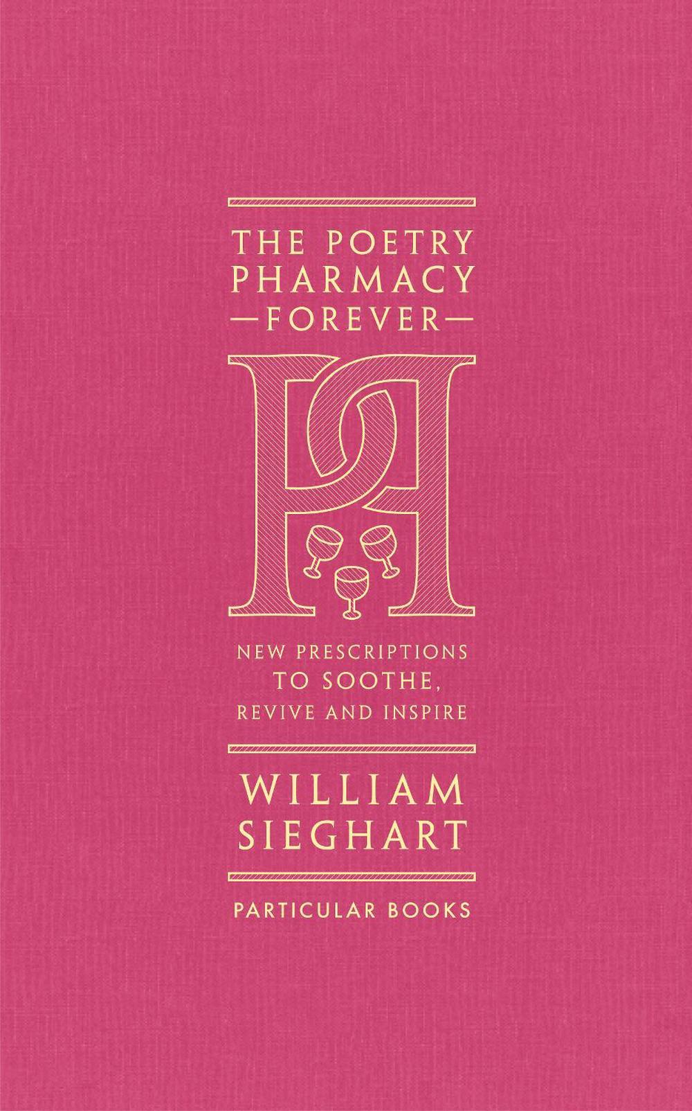 The Poetry Pharmacy Forever, 9780241611289
