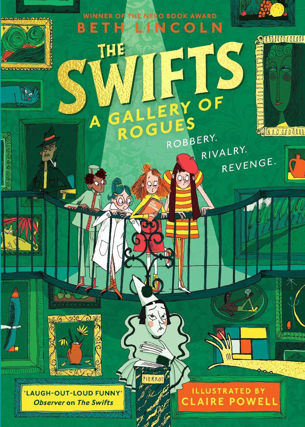 The Swifts: A Gallery of Rogues, 9780241613016