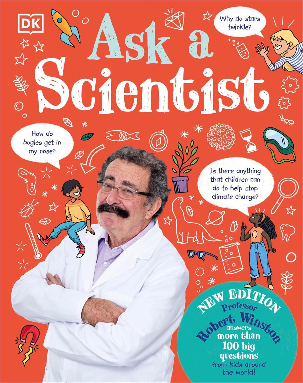 Ask A Scientist (New Edition) by Robert Winston - ISBN: 9780241615379