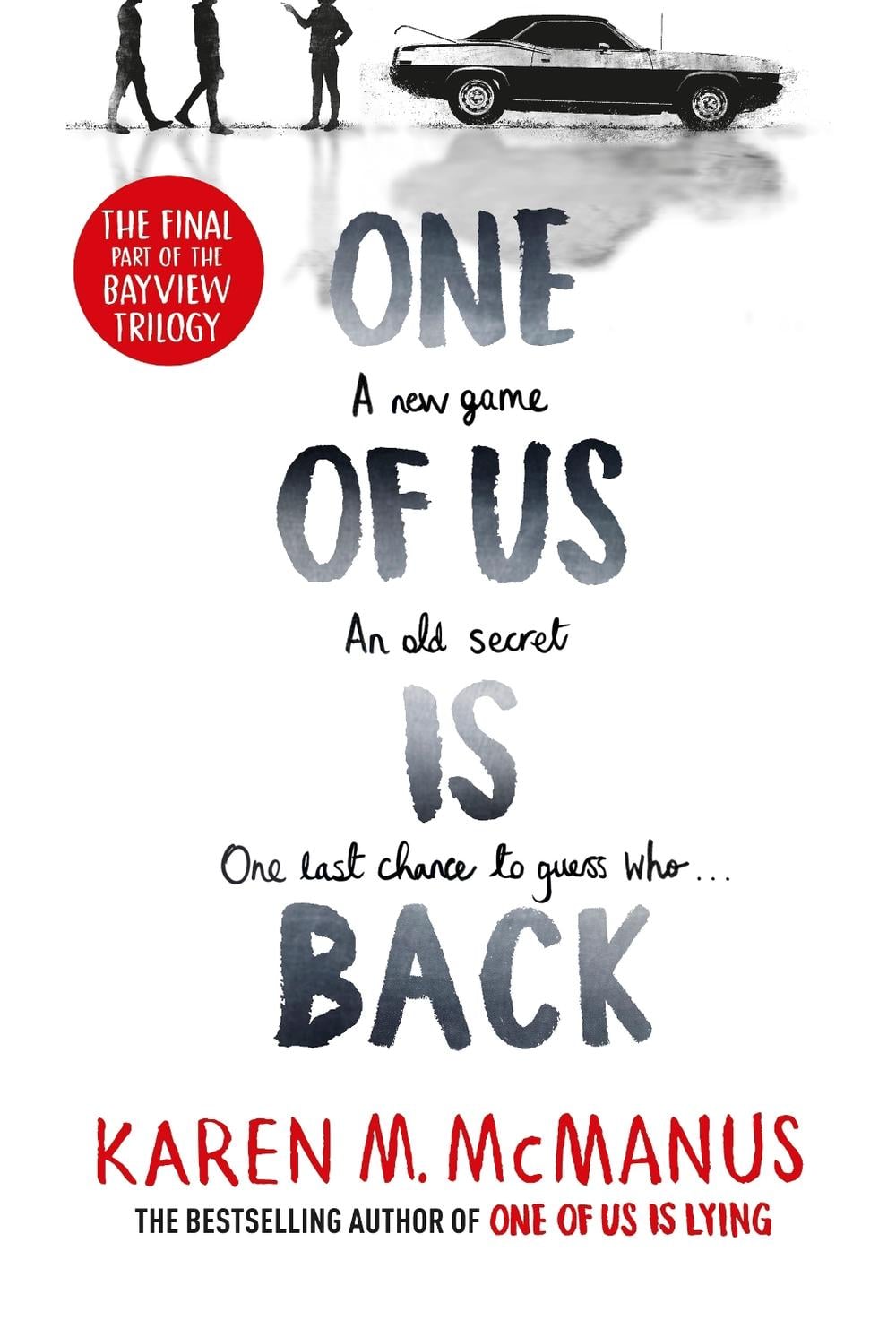 One of Us is Back by Karen M. McManus - ISBN: 9780241618097