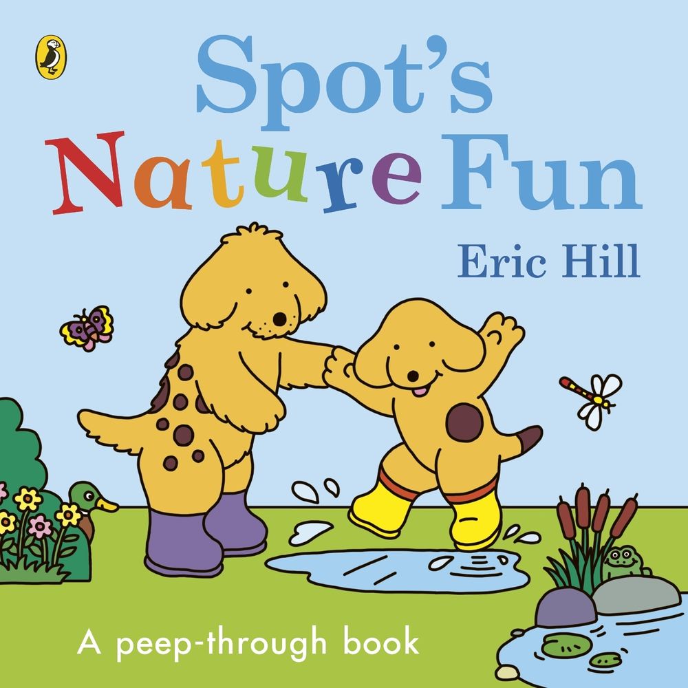 Spot’s Nature Fun! by Eric Hill - ISBN: 9780241618356