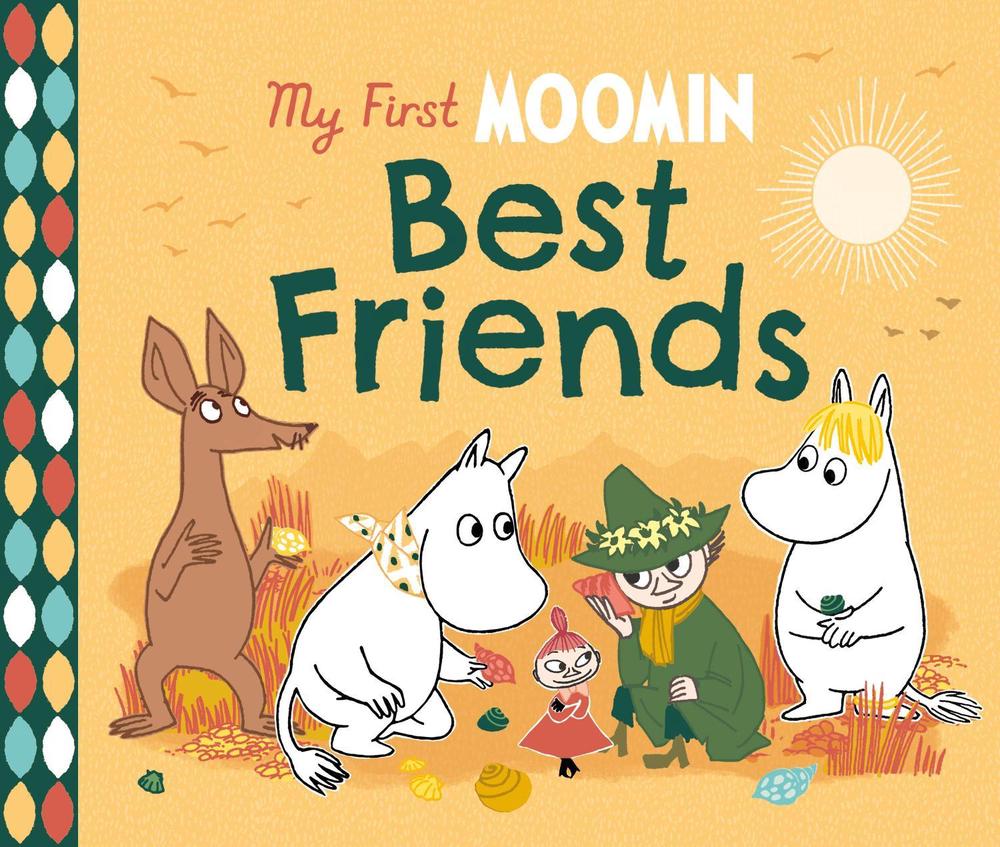 My First Moomin: Best Friends by Tove Jansson - ISBN: 9780241618400
