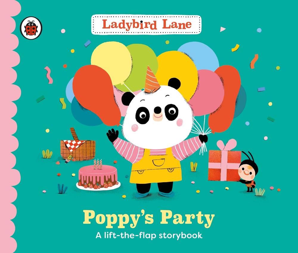 Ladybird Lane: Poppy's Party by Nora Dare - ISBN: 9780241618660