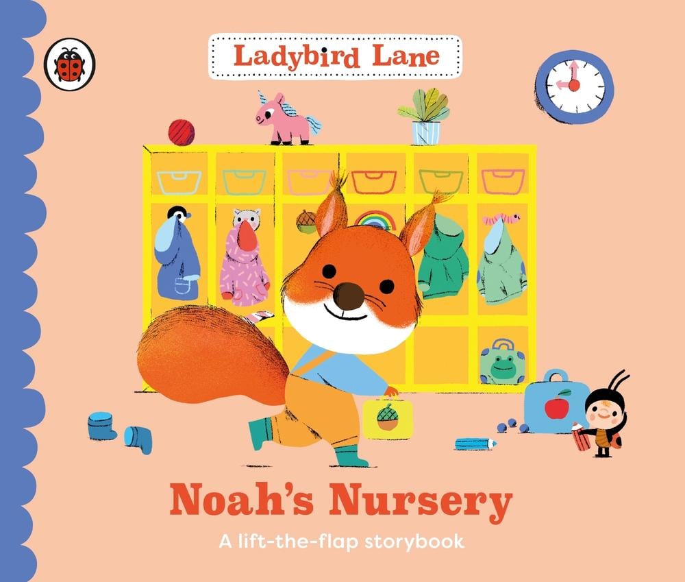Ladybird Lane: Noah’s Nursery by Nora Dare - ISBN: 9780241618684