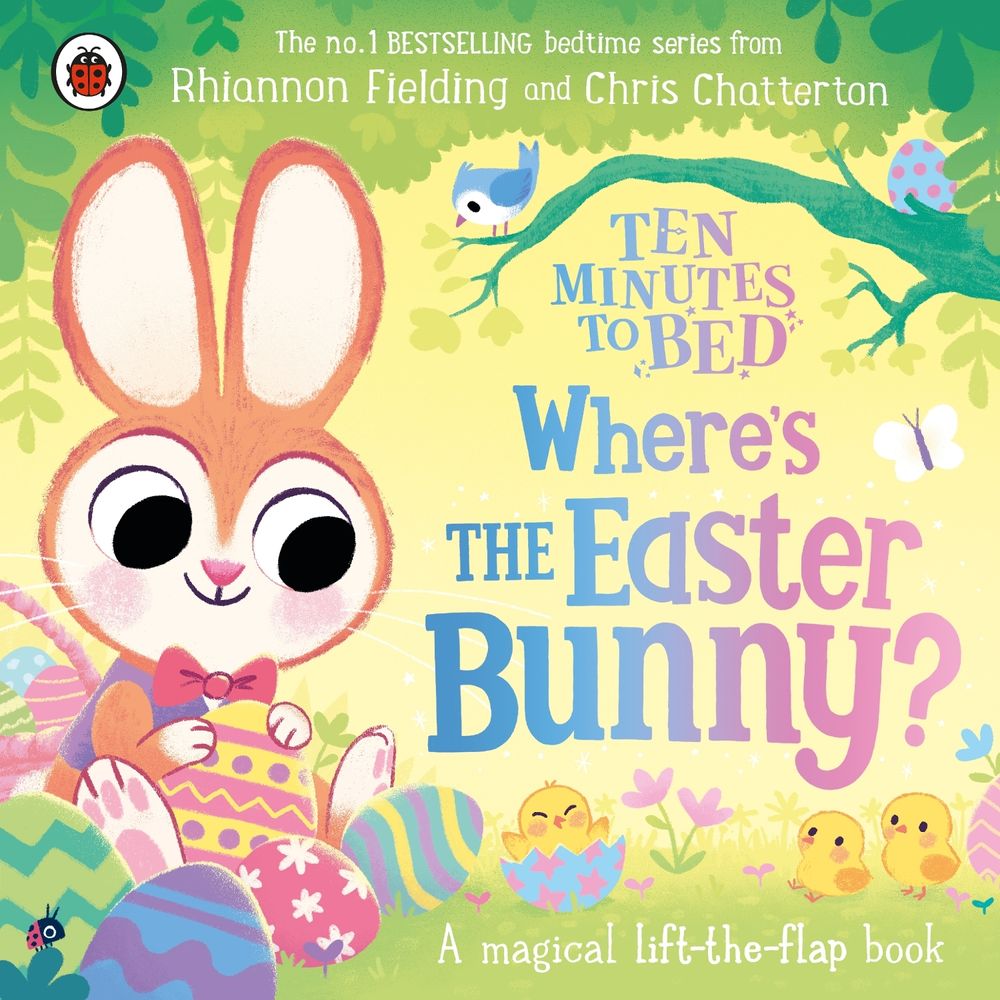 Ten Minutes to Bed: Where’s the Easter Bunny? by Rhiannon Fielding - ISBN: 9780241620441