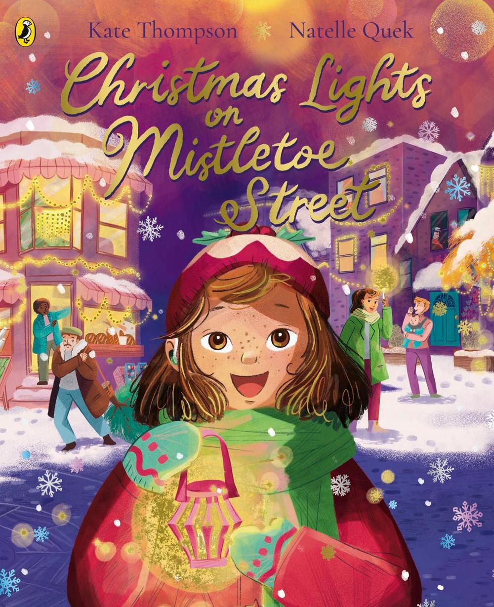Christmas Lights on Mistletoe Street by Kate Thompson - ISBN: 9780241621189