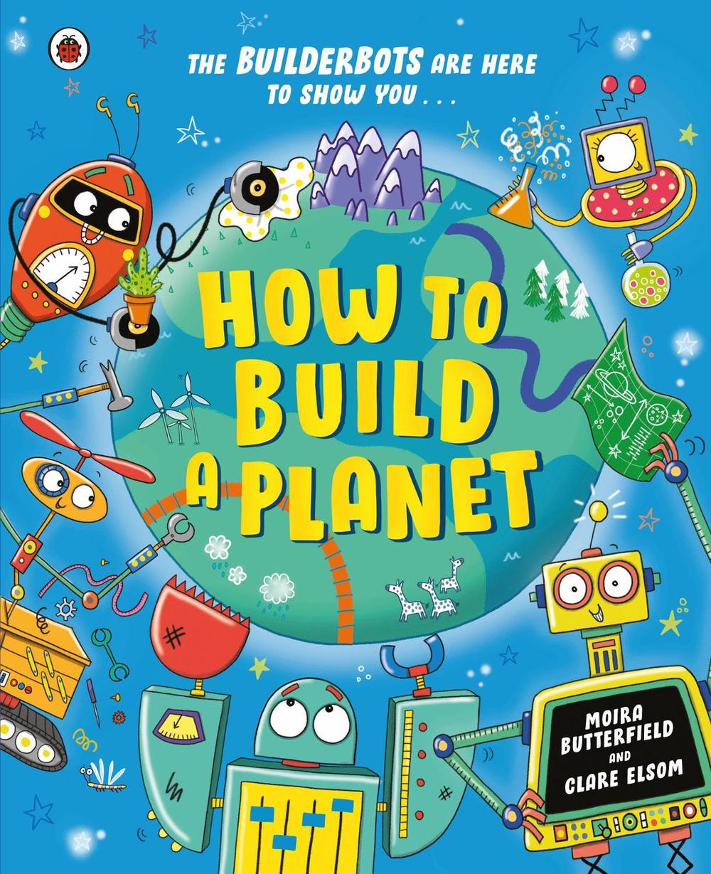 How to Build a Planet, 9780241623268